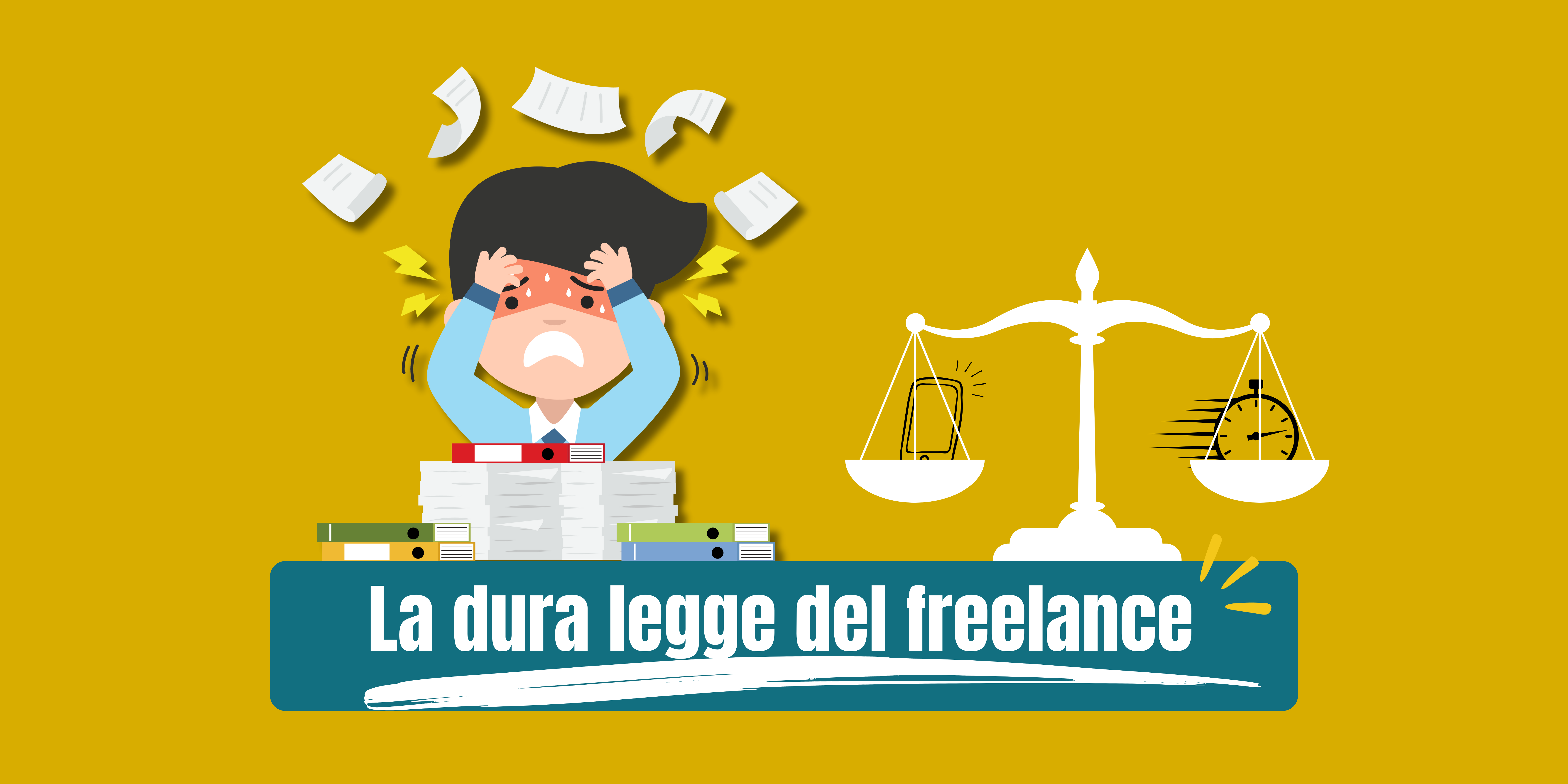 La dura legge del freelance